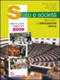 Stato e società. Dizionario di educazione civica. Per le Scuole superiori