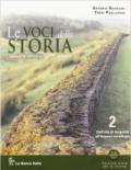 Le voci della storia. Ediz. riforma. Con espansione online. Vol. 2: Dall'età di Augusto all'impero carolingio.