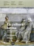 La cultura latina. Per le Scuole superiori. Con espansione online vol.2