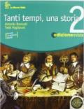 TANTI TEMPI, UNA STORIA PROGRAMMI MORATTI - EDIZIONE MISTA