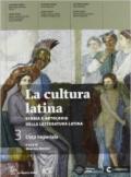 La cultura latina. Con autori latini. Per le Scuole superiori. Con espansione online vol.3