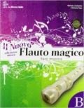 Il nuovo flauto magico. Con Fare musica. Per la Scuola media. Con DVD-ROM. Con espansione online