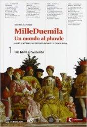 Milleduemila. Un mondo al plurale. Per le Scuole superiori. Con espansione online