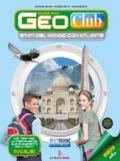 Geoclub plus. Atlante. Con espansione online. Per la Scuola media