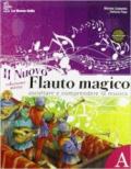 Il nuovo flauto magico. Con Ascoltare e comprendere la musica-Fare musica. Per la Scuola media. Con DVD-ROM. Con espansione online