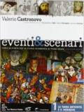 Eventi & scenari. Con Atlante-Cittadinanza. Per la Scuola media. Con DVD. Con e-book. Con espansione online: 1