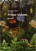 PRIMA VISIONE NARRATIVA SET CON EBOOK PLUS