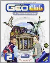 Geoclub plus. Con Atlante. Per la Scuola media. Con e-book. Con espansione online: 2