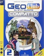 Geoclub compatto. Con espansione online. Per la Scuola media