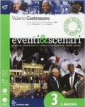 Eventi & scenari. Ediz. verde. Per la Scuola media. Con espansione online