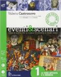 Eventi & scenari. Ediz. verde. Per le Scuola media. Con espansione online