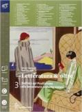 Letteratura & oltre. Con guida all'esame. Con espansione online. Vol. 3