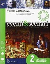 Eventi & scenari. Ediz. verde. Con e-book. Con espansione online. Vol. 2