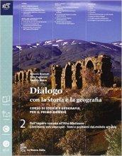 Dialogo con la storia e la geografia. Per le Scuole superiori. Con e-book. Con espansione online