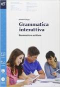 Grammatica interattiva. Grammatica . Con e-book. Con espansione online