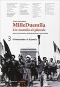 Milleduemila. Un mondo al plurale. Per le Scuole superiori. Con e-book. Con espansione online vol.3