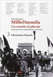 Milleduemila. Un mondo al plurale. Per le Scuole superiori. Con e-book. Con espansione online vol.3