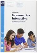 Grammatica interattiva. Grammatica-Lessico. Con prova INVALSI. Per le Scuole superiori. Con e-book. Con espansione online