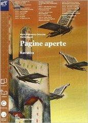 Pagine aperte. Narrativa. Con e-book. Con espansione online