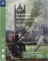 La storia in campi. Con Quaderno-Extrakit-Openbook. Con e-book. Con espansione online. Vol. 2