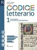 Codice letterario. Per le Scuole superiori. Con e-book. Con 2 espansioni online. Con libro: Percorsi vol.1