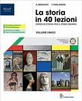 STORIA IN 40 LEZIONI (LA) LIBRO MISTO CON LIBRO DIGITALE VOLUME, ATLANTE, STORIA ALIMENTAZIONE CON HUB YOUNG E HUB KIT