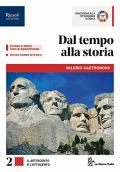 DAL TEMPO ALLA STORIA LIBRO MISTO CON LIBRO DIGITALE VOLUME 2