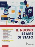 Il nuovo esame di Stato. Per le Scuole superiori. Con e-book. Con espansione online