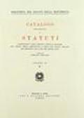 Catalogo della raccolta di statuti, consuetudini, leggi, decreti, ordini e privilegi dei comuni, delle associazioni e degli enti locali italiani dal Medioevo...: 6