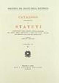 Catalogo della raccolta di statuti, consuetudini, leggi, decreti, ordini e privilegi dei comuni, delle associazioni e degli enti locali italiani dal Medioevo...: 6