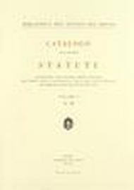 Catalogo della raccolta di statuti, consuetudini, leggi, decreti, ordini e privilegi dei comuni, delle associazioni e degli enti locali italiani dal Medioevo...: 1