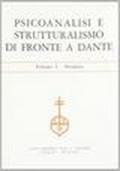 Psicoanalisi e strutturalismo di fronte a Dante. Atti (Gressoney St. Jean, 1972)