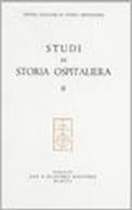 Studi di storia ospitaliera: 2