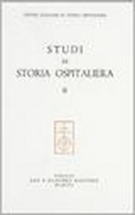 Studi di storia ospitaliera: 2