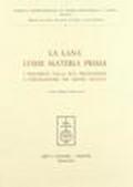 La lana come materia prima. I fenomeni della sua produzione e circolazione nei secoli XIII-XVI