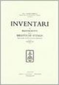 Inventari dei manoscritti delle biblioteche d'Italia. Vol. 16: Bologna, Conegliano, Grosseto, Modena, S. Severino (Marche).