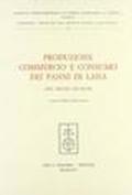 Produzione, commercio e consumo dei panni di lana. XII-XVIII secolo