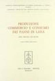 Produzione, commercio e consumo dei panni di lana. XII-XVIII secolo