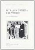 Petrarca, Venezia e il Veneto