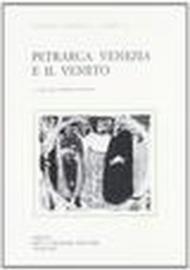 Petrarca, Venezia e il Veneto