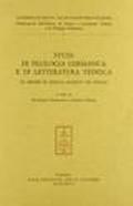 Studi di filologia germanica e di letteratura tedesca in onore di Nicola Accolti Gil Vitale