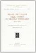 Primo centenario della morte di Niccolò Tommaseo (1874-1974). Atti delle onoranze tommaseiane (Firenze, marzo-maggio 1974)