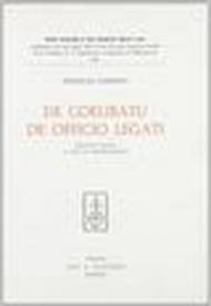 Tractatus «De coelibatu» et «De officio legati»