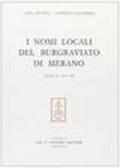 I nomi locali del burgraviato di Merano: 2\3