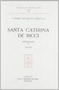 Santa Caterina de' Ricci. Epistolario. 2.1555-1563