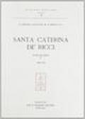 Santa Caterina de' Ricci. Epistolario. 5.1588-1590