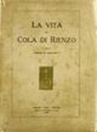 La vita di Cola di Rienzo