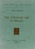 The Etruscan life in Perugia