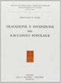 Tradizione e invenzione nel racconto popolare