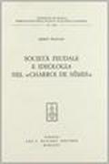 Società feudale e ideologia nel «Charroi de Nîmes»